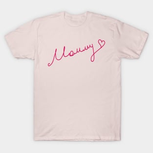 Mommy T-Shirt